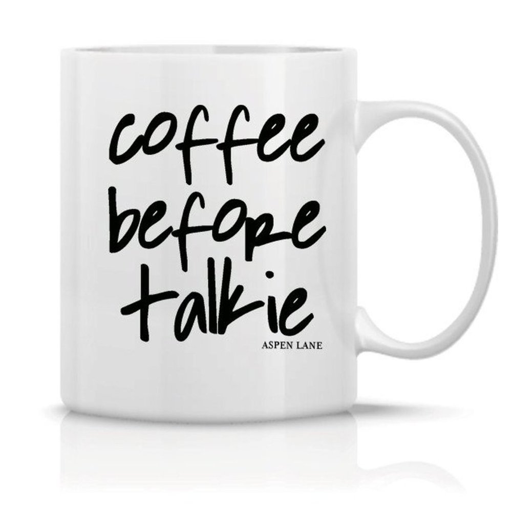 Brand New Coffee Before Talkie Mug